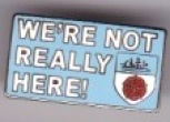 Were Not Really Here